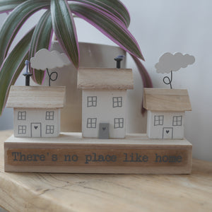There's No Place Like Home - Wooden Street Scene